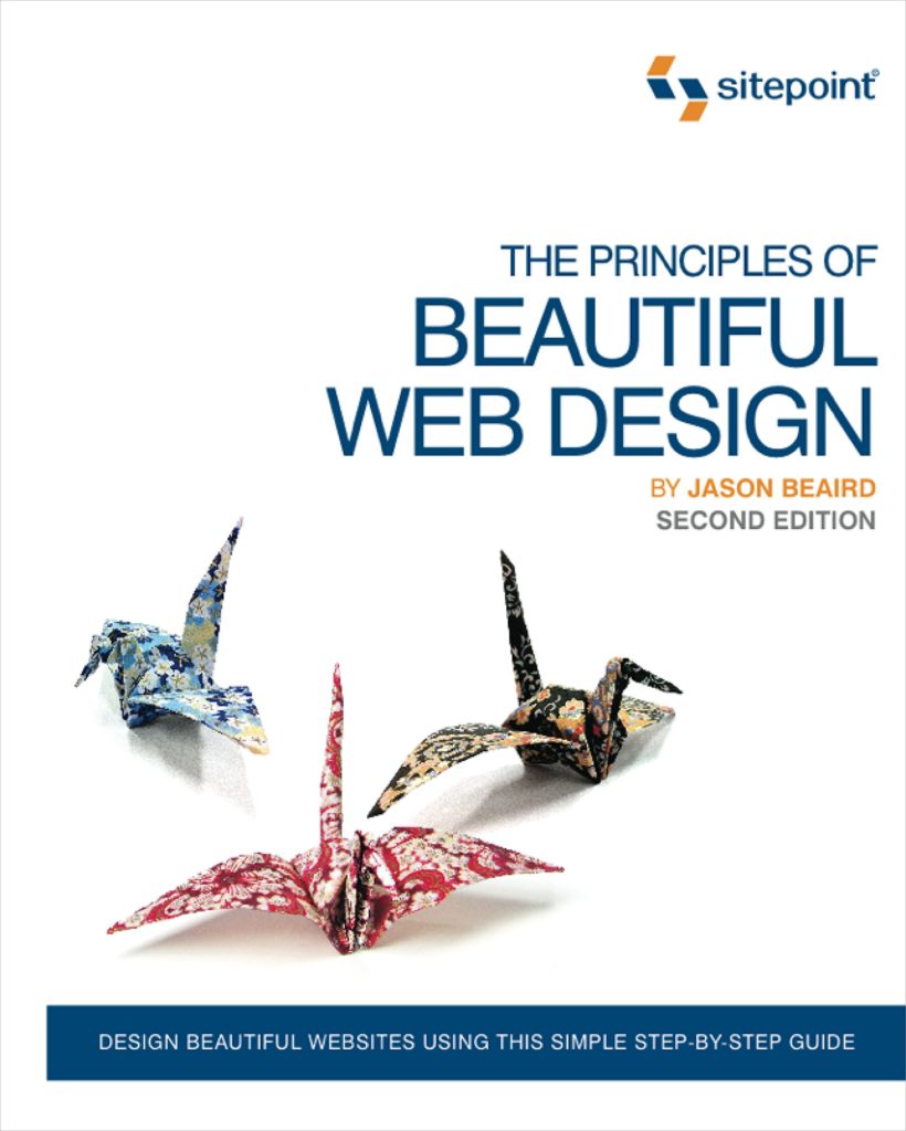 The principles of beautiful web design